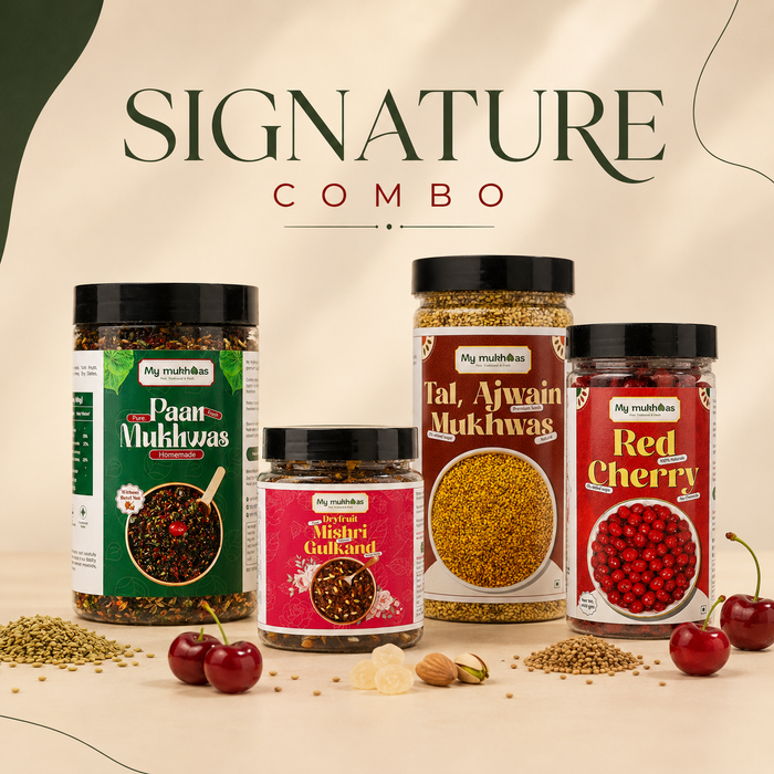 Signature Combo – No sopari Pan mukhwas-400 GM + Dryfruit Mishri Gulkand-400 GM + Red Cherry-400 GM + Tal Ajwain-350 GM